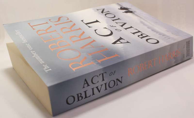 Act Of Oblivion by Robert Harris Softcover Book