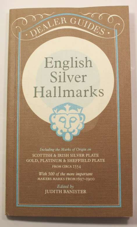 English Silver Hallmarks Edited By Judith Banister Softcover Book