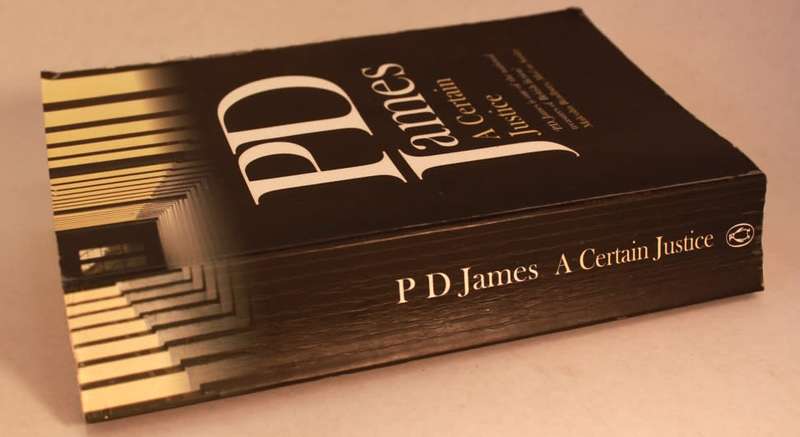 A Certain Justice by PD James Softcover Book