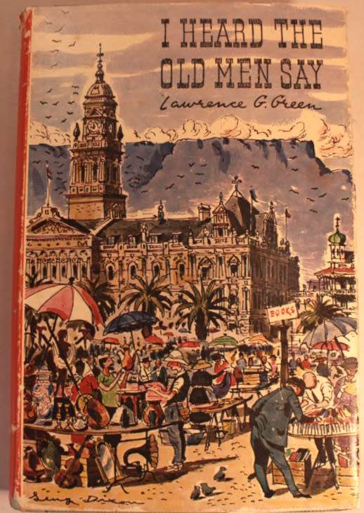 I Heard The Old Men Say by Lawrence G Green Hardcover Book