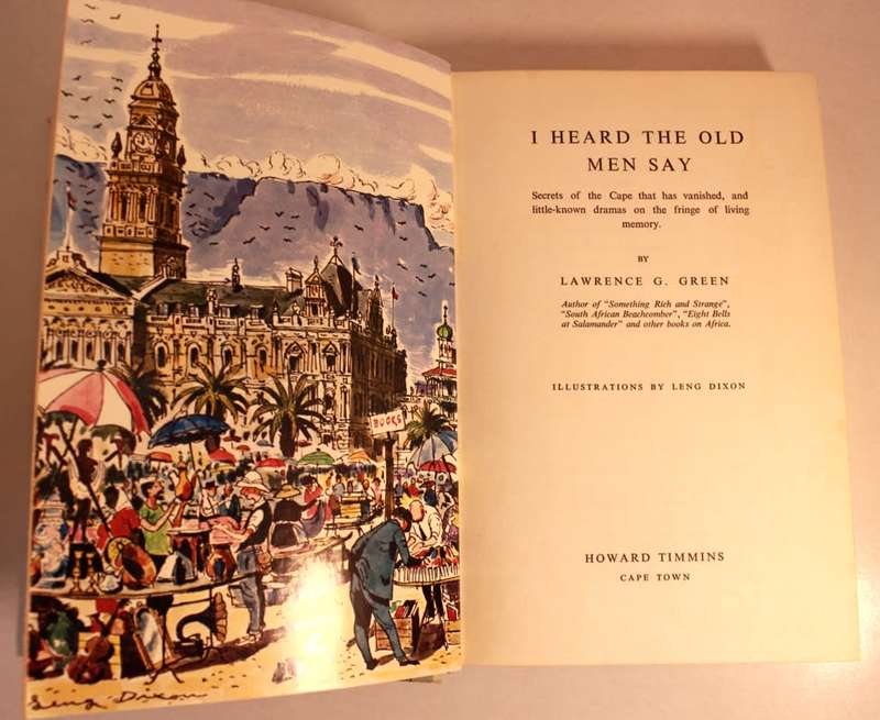 I Heard The Old Men Say by Lawrence G Green Hardcover Book