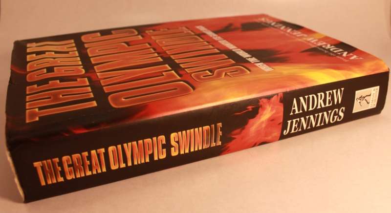 The Great Olympic Swindle: When The World Wanted Its Games Back by Andrew Jennings Hardcover Book