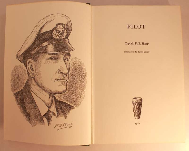 Pilot by Captain P.S. Sharp Hardcover Book