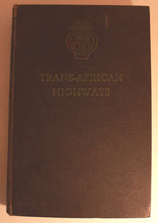 The Automobile Association of South Africa Trans-African Highways 4th Edition 1958 Hardcover Atlas