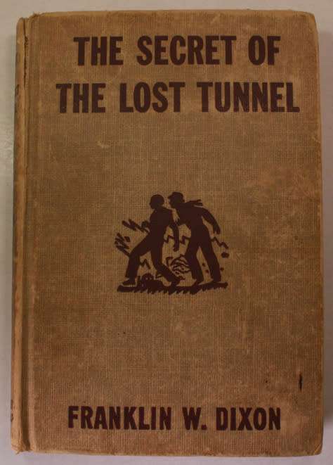 The Secret Of The Lost Tunnel by Franklin W Dixon 1950 1st Edition Hardcover Book