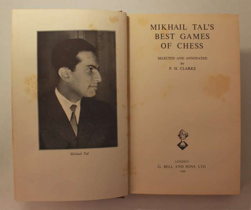 Mikhail Tal's Best Games Of Chess by P.H. Clarke Hardcover Book