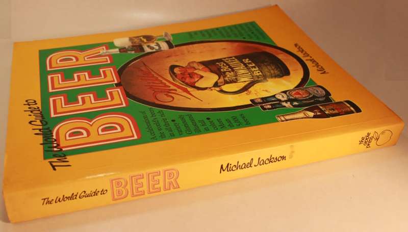 The World Guide To Beer by Michael Jackson Softcover Book