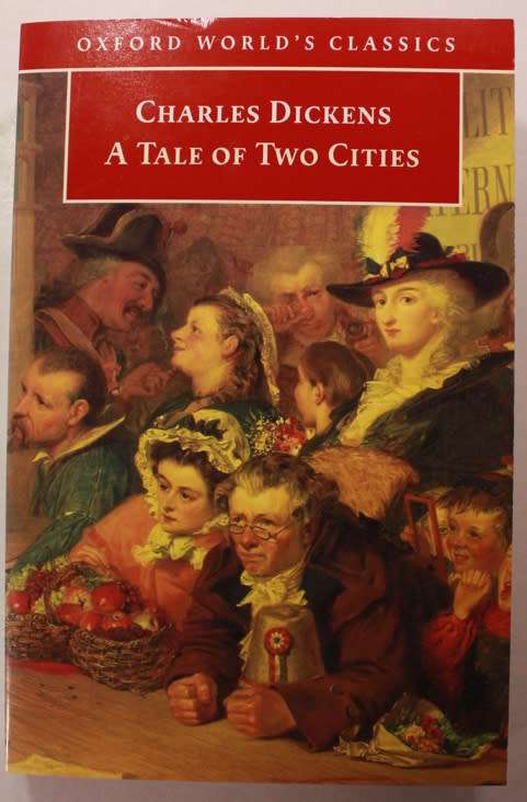 A Tale Of Two Cities by Charles Dickens Oxford World's Classics Softcover Book