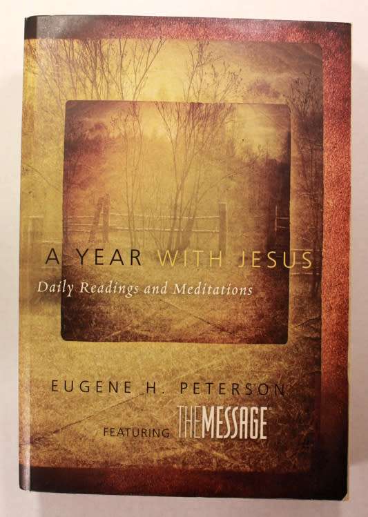 A Year With Jesus Daily Readings & Meditations by Eugene H. Peterson Softcover Book