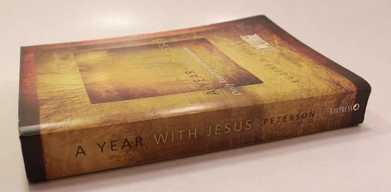 A Year With Jesus Daily Readings & Meditations by Eugene H. Peterson Softcover Book