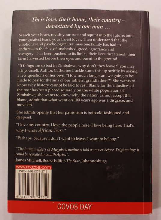 African Tears, The Zimbabwe Land Invasions by Catherine Buckle Softcover Book