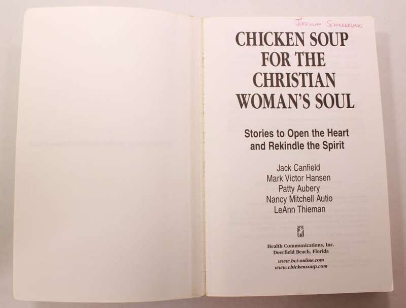 Chicken Soup For The Christian Woman's Soul by Various Authors Softcover Book