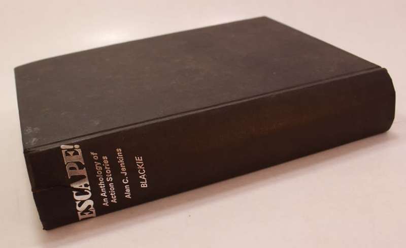 Escape! An Anthology Of Action Stories by Alan C. Jenkins Hardcover Book
