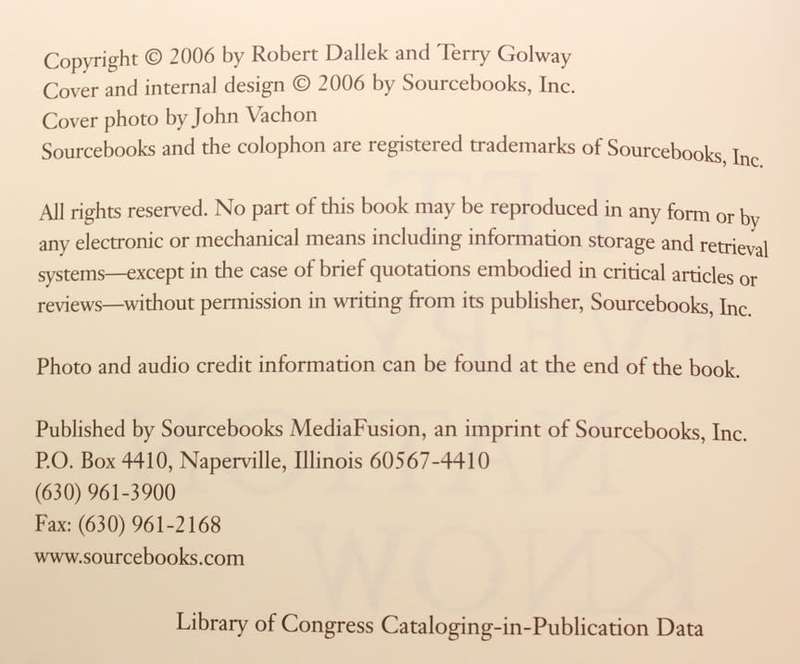 Let Every Nation Know John F Kennedy In His Own Words by Robert Dallek & Terry Golway Softcover Boo
