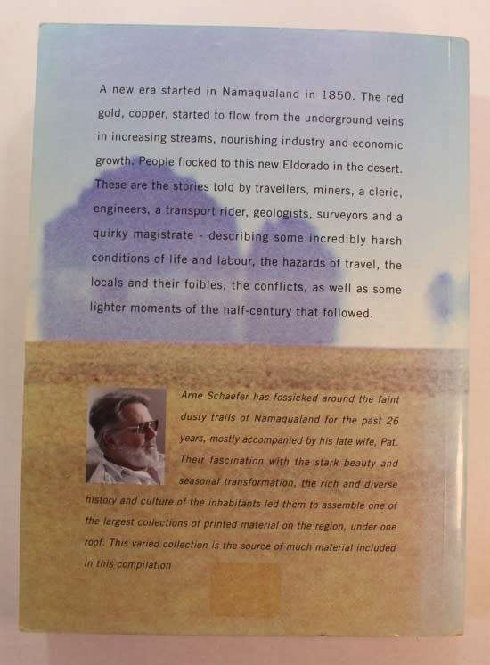 Life  & Travels in The Northwest 1850-1899 Namaqualand, Bushmanland, West Coast - Arne Schaefer Book
