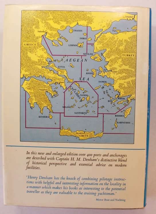 The Aegean A Sea Guide To Its Coasts and Islands by H.M. Denham Hardcover Book