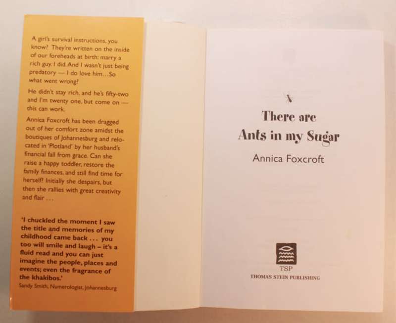 There Are Ants In My Sugar by Annica Foxtrot Softcover Book