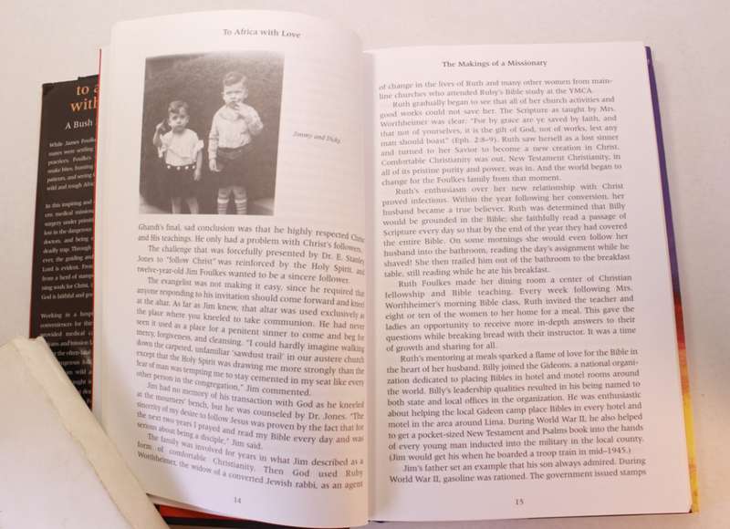 To Africa With Love A Bush Doc's Story by James Foulkes M.D Hardcover Book