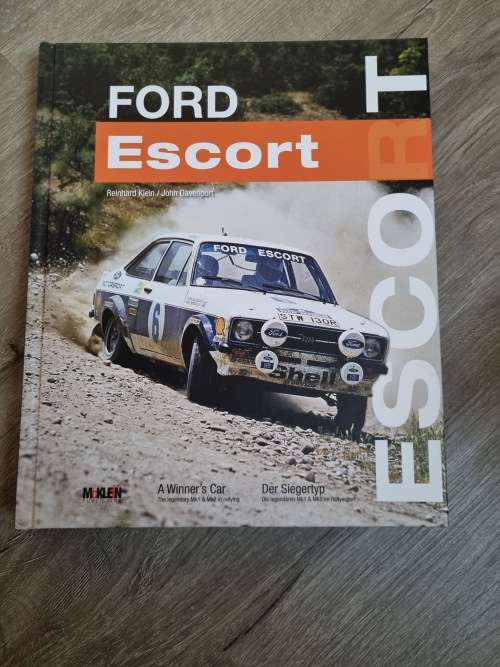 Ford Escort | A Winners Car | John Davenport and Reinhard Klein | Hardback