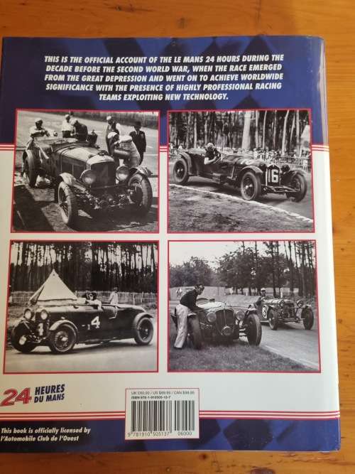 Le Mans 1930-39: The Official History Of The World`s Greatest Motor Race Hardcover