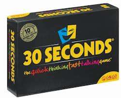 30 Seconds Board Game (The Quick Thinking Fast Talking Game )