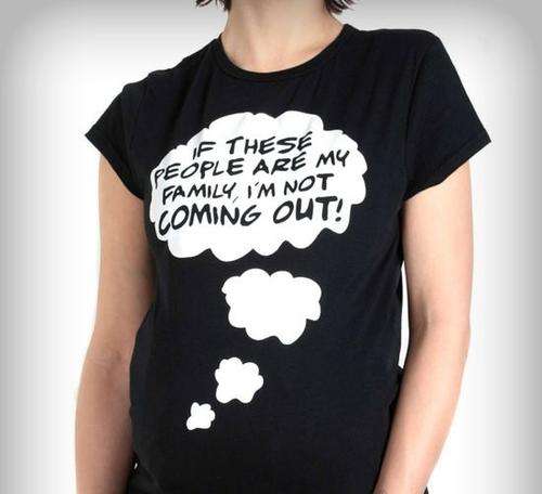 MATERNITY 'I'M NOT COMING OUT' T-SHIRT