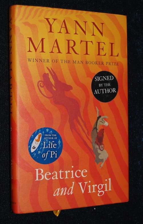 BEATRICE AND VIRGIL BY YANN MARTEL SIGNED BY AUTHOR