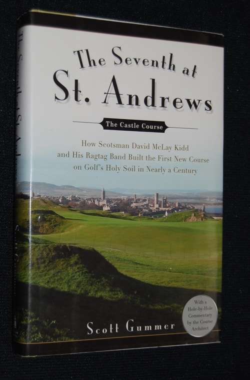 THE SEVENTH AT ST. ANDREWS BY SCOTT GUMMER