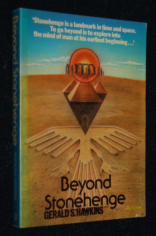 BEYOND STONEHENGE BY GERALD S. HAWKINS