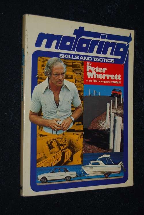 MOTORING SKILLS AND TACTICS BY PETER WHERRETT