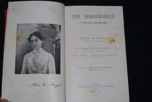 THE HORSEWOMAN A PRACTICAL GUIDE TO SIDE SADDLE RIDING BY MRS HAYES 1903
