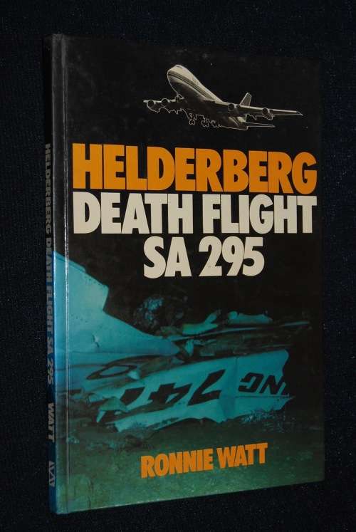 HELDERBERG DEATH FLIGHT SA 295  BY RONNIE WATT