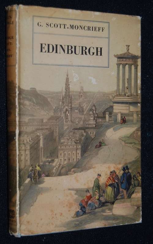 EDINBURGH BY G. SCOTT MONCRIEFF