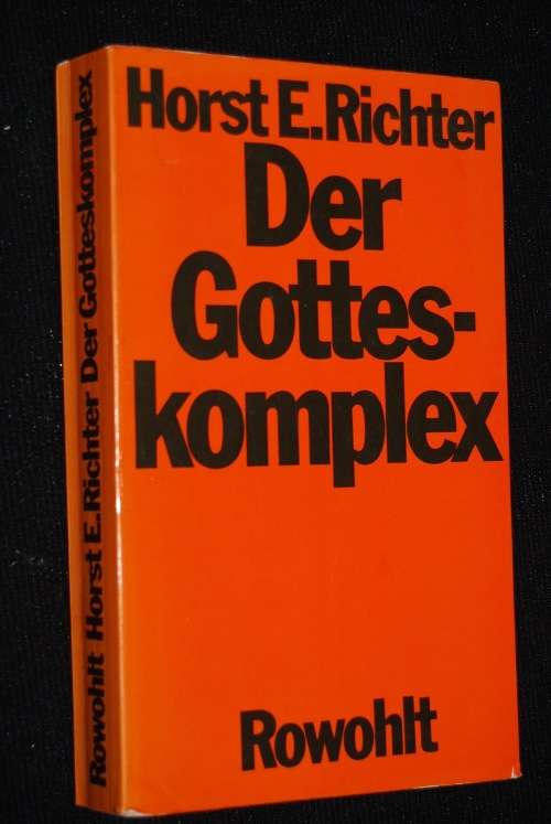 DER GOTT KOMPLEX BY HORST E. RICHTER