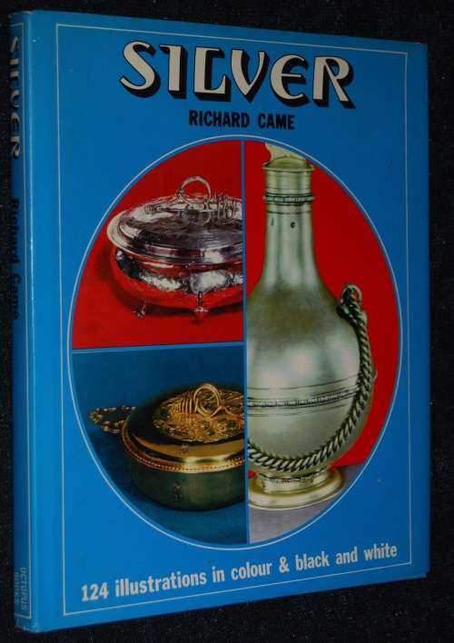 SILVER BY RICHARD CAME