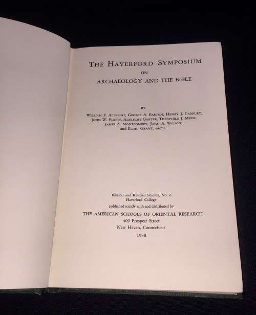THE HAVERFORD SYMPOSIUM ON ARCHEAOLOGY AND THE BIBLE