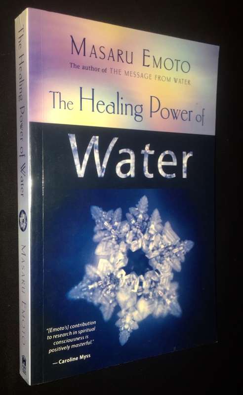 THE HEALING POWER OF WATER MASARU EMOTO