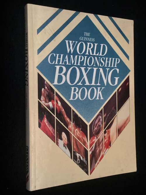 THE GUINNESS WORLD CHAMPIONSHIP BOXING BOOK