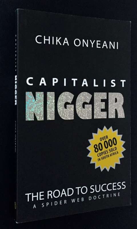 CAPITALIST NIGGER BY CHIKA ONYEANI