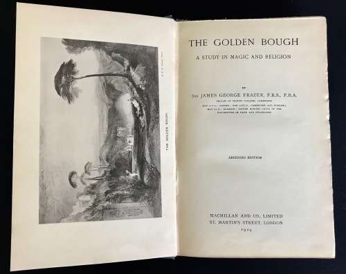 THE GOLDEN BOUGH A STUDY IN MAGIC AND RELIGION BY JAMES GEORGE FRAZER 1ST ABRIDGED EDITION