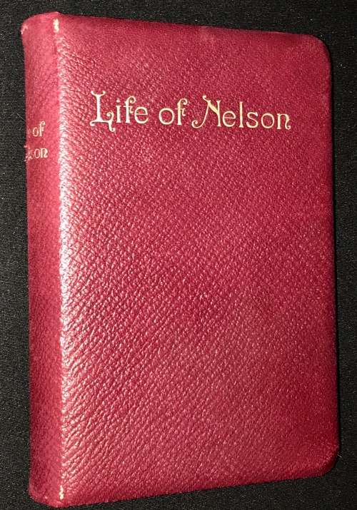 THE LIFE OF NELSON BY ROBERT SOUTHEY