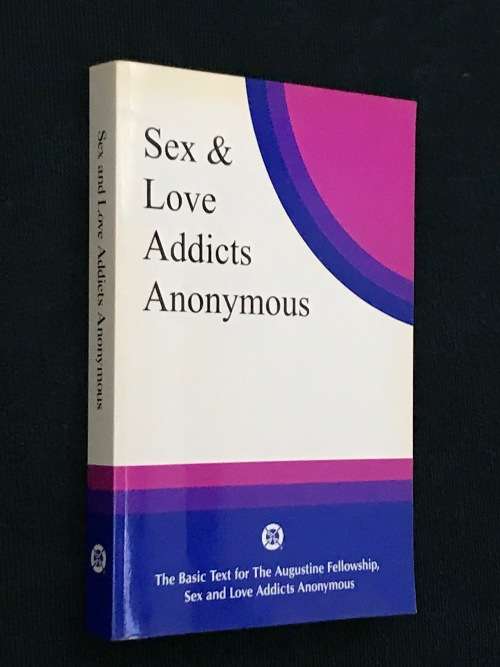 SEX & LOVE ADDICTS ANONYMOUS