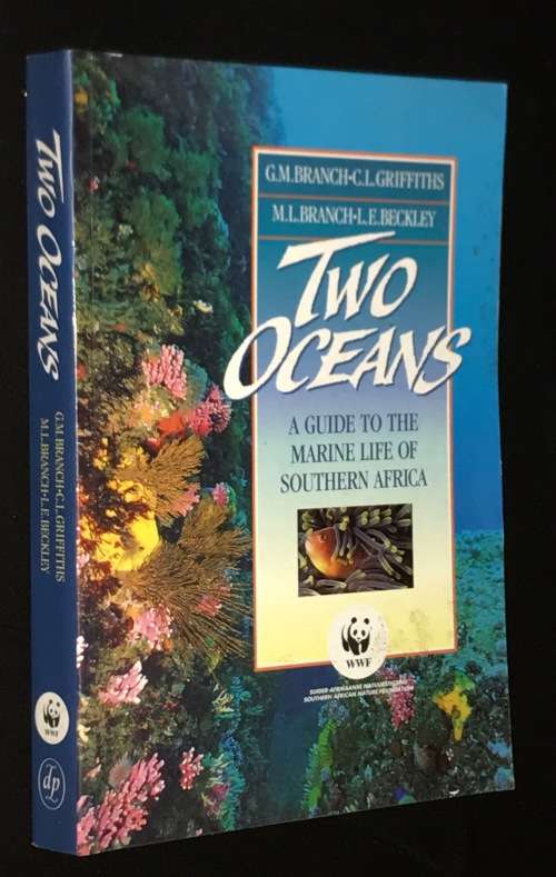 TWO OCEANS A GUIDE TO THE MARINE LIFE OF SOUTHERN AFRICA SIGNED COPY