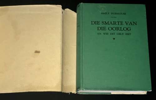 DIE SMARTE VAN DIE OORLOG EN WIE DIT GELY HET DEUR EMILY HOBHOUSE