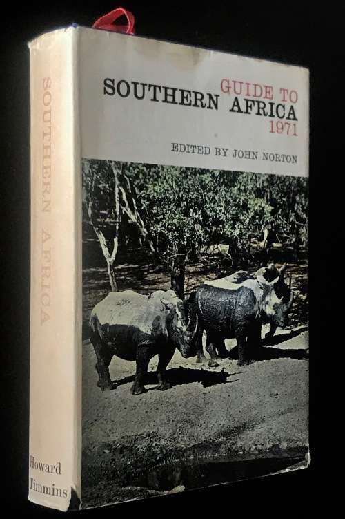 GUIDE TO SOUTHERN AFRICA 1971 EDITED BY JOHN NORTON