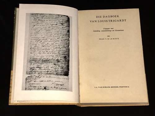 DIE DAGBOEK VAN LOUIS TRIGARDT DEUR PROF T.H. LE ROUX