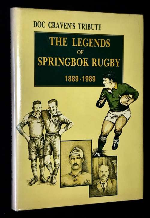 THE LEGENDS OF SPRINGBOK RUGBY 1889-1989 DOC CRAVENS TRIBUTE