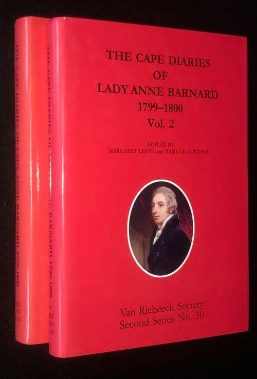 VAN RIEBEECK SOCIETY 1999 - THE CAPE DIARIES OF LADY ANNE BARNARD 2 VOLUMES