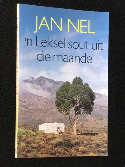`N LEKSEL SOUT UIT DIE MAANDE BY JAN NEL