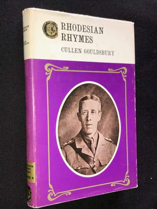 RHODESIAN RHYMES BY CULLEN GOULDSBURY